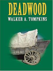 Cover of: Deadwood by Walker A. Tompkins
