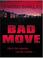 Cover of: Bad move