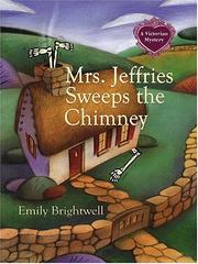 Cover of: Mrs. Jeffries sweeps the chimney by Emily Brightwell