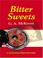 Cover of: Bitter Sweets