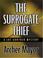 Cover of: The surrogate thief