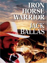 Cover of: Iron horse warrior