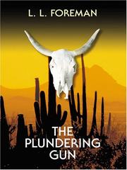 Cover of: The plundering gun
