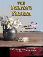 Cover of: The Texan's wager by Jodi Thomas