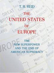 The United States of Europe by T. R. Reid