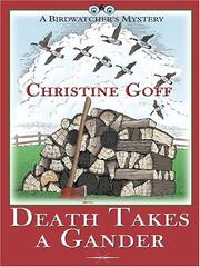 Cover of: Death takes a gander by Christine Goff