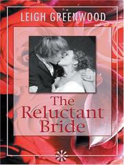 Cover of: The reluctant bride by Leigh Greenwood