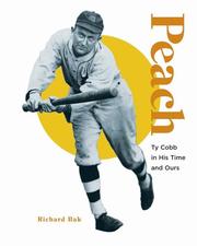 Cover of: Peach: Ty Cobb In His Time And Ours