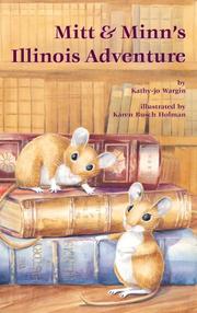 Cover of: Mitt and Minn's Illinois Adventure by Kathy-Jo Wargin