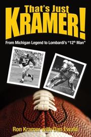 Cover of: That's Just Kramer: From Michigan Legend to Lombardi's 12th Man