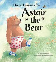 Cover of: Three Lessons for Astair the Bear