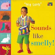 Cover of: Sounds Like Smelly! (My Turn)