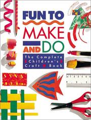 Cover of: Fun to Make and Do