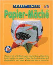 Cover of: Papier-Mache (Fun to Make and Do Jump! Craft) | Susan Moxley