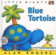 Cover of: Blue Tortoise (Little Giants)
