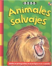 Cover of: Animales Salvajes (Ladders--Spanish) by Angela Wilkes, Sarah Fecher, Deborah Kespert, Belinda Webster