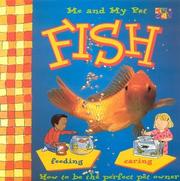 Cover of: Fish (Me & My Pet) | Christine Morley