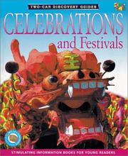 Cover of: Celebrations & Festivals (Discovery Guides) by Peter Chrisp