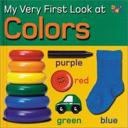 Cover of: Colors (My Very First Look At)