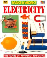 Cover of: Electricity (Make it Work! Science) (Make It Work!) by Wendy Baker, Alexandra Parsons, Andrew Haslam