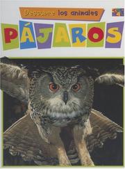 Cover of: Pajaros (First Look at Animals.) by Diane James, Sara Lynn