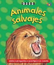 Cover of: Animales Salvajes (Ladders--Spanish) by Sarah Fecher, Deborah Kespert, Belinda Webster