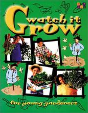 Cover of: Watch it Grow (Watch It)