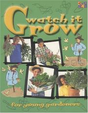 Cover of: Watch it Grow (Watch It)