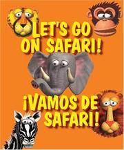 Cover of: Let's Go on Safari! ¡Vamos de safari! by Peter Utton