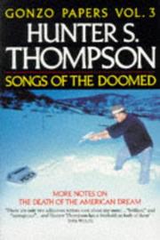 Cover of: Songs of the Doomed (Picador Books) by Hunter S. Thompson