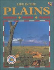 Cover of: Life in the Plains (Life in the...) by Catherine Bradley