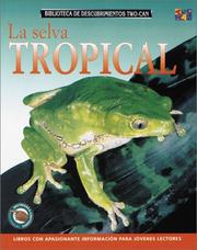 Cover of: La Selva Tropical (Discovery Guides ("Rainforest Worlds"))