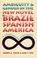 Cover of: Ambiguity and Gender in the New Novel of Brazil and Spanish America