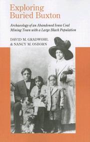 Cover of: Exploring Buried Buxton: Archaeology of an Abandoned Iowa Coal Mining Town with a Large Black Population (Bur Oak Book)
