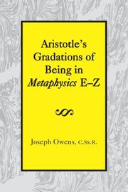 Aristotle's gradations of being in Metaphysics E-Z by Joseph Owens