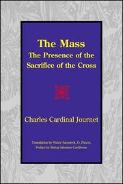 Cover of: The Mass: The Presence of the Sacrifice of the Cross