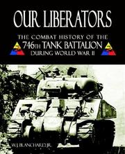 Our liberators by W. J. Blanchard