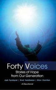 Cover of: Forty Voices: Stories of Hope from Our Generation