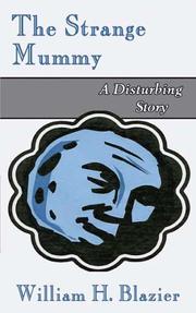Cover of: The Strange Mummy: A Disturbing Story