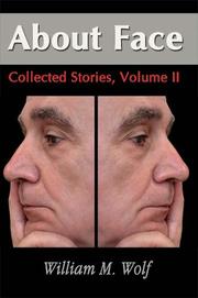 Cover of: About Face: Collected Stories Volume II