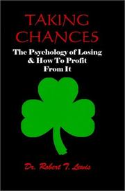 Cover of: Taking Chances | Robert T. Lewis