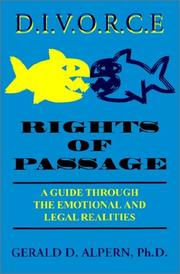 Cover of: Divorce Rights of Passage: A Guide Through the Emotional and Legal Realities