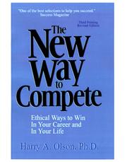 The New Way to Compete by Harry A. Olson