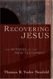 Cover of: Recovering Jesus: The Witness of the New Testament