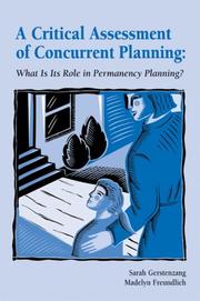 Cover of: A Critical Assessment of Concurrent Planning by Madelyn Freundlich, Michael Orlans