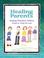 Cover of: Healing Parents