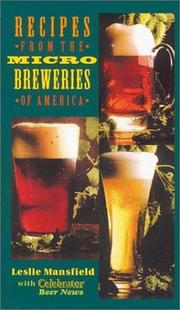 Recipes from the Microbreweries of America by Leslie Mansfield