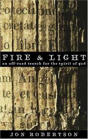 Cover of: Fire & Light by Jon Robertson