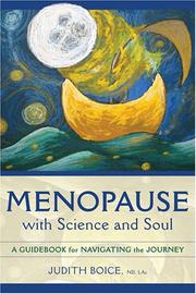 Cover of: Menopause With Science and Soul by Judith Boice