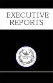 Cover of: Executive Reports: The Entrepreneur¿s Guide to Breaking Into New Industries